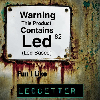 Ledbetter - Fun I Like