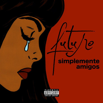 Futuro - Simplemente Amigos (Explicit)