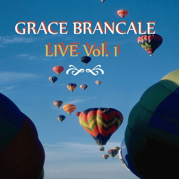 Grace Brancale - Live, Vol. 1