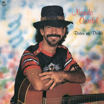 Nando Cordel - Bateu No Dodói