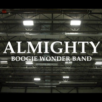 Boogie Wonder Band - Almighty