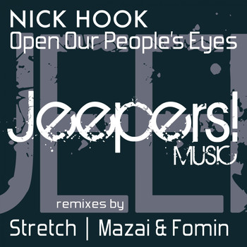 Nick Hook - Open Our People's Eyes