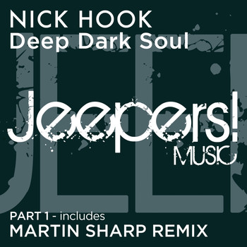 Nick Hook - Deep Dark Soul, Pt. 1
