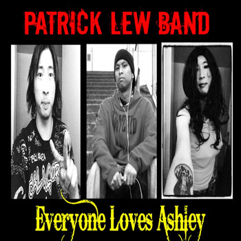 Patrick Lew Band - Everyone Loves Ashley