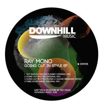 Ray Mono - Going Out In Style EP