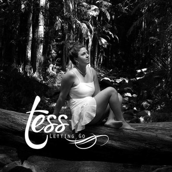 Tess - Letting Go
