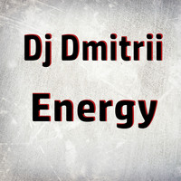 DJ Dmitrii - Energy