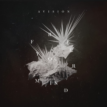 Avision - Free Your Mind - EP