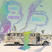 Balto - Songs for Viktor