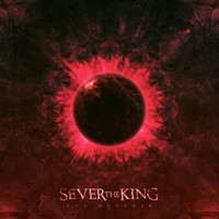 Sever the King - The Butcher (Explicit)