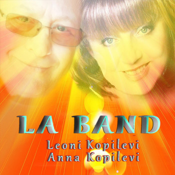 Leoni Kopilevi & Anna Kopilevi - L.A. Band