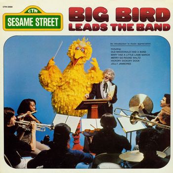 Sesame Street - Sesame Street: Big Bird Leads the Band