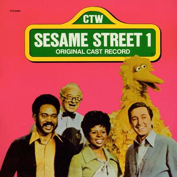 Sesame Street - Sesame Street: Sesame Street 1 Original Cast Record, Vol. 1