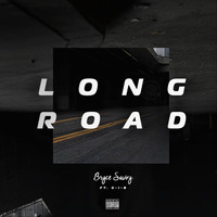 Bryce Savoy - Long Road (feat. G-I-B) (Explicit)