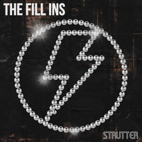 The Fill Ins - Strutter