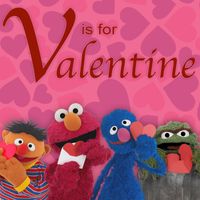 Sesame Street - Sesame Street: V Is for Valentine