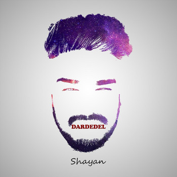 Shayan - Dardedel