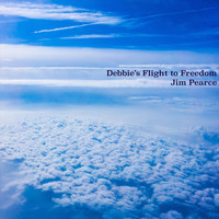 Jim Pearce - Debbie's Flight to Freedom