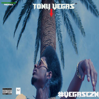Tony Vegas - #Vegasczn (Explicit)