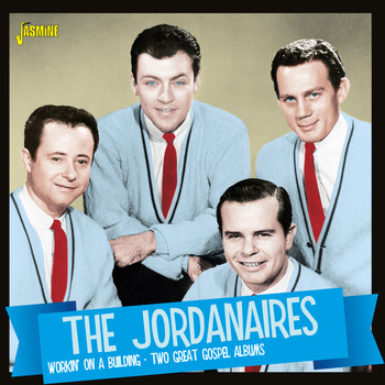 The Jordanaires - Working on a Building (Two Great Gospel Albums)