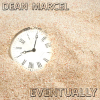 Dean Marcel / - Eventually