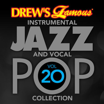 The Hit Crew - Drew's Famous Instrumental Jazz And Vocal Pop Collection (Vol. 20)