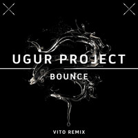 Ugur Project - Bounce