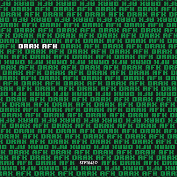 Drax - AFK
