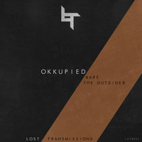 Okkupied - Lost: Transmissions 001