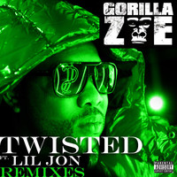 Gorilla Zoe - Twisted (Remixes)