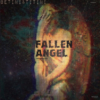 Betini&Titini - Fallen Angel / Underground Work