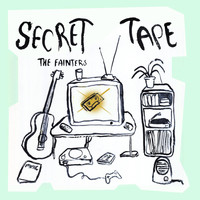 The Fainters - Secret Tape - EP