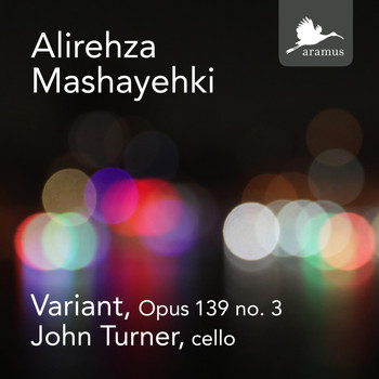 John Turner - Alirehza Mashayehki: Variant, Op. 139 No. 3