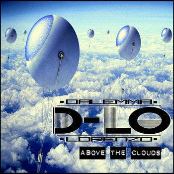 Lorenzo, Emma Walsh / - Above The Clouds - D-LO