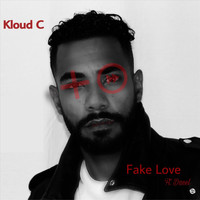 Kloud C - Fake Love (feat. Danel)