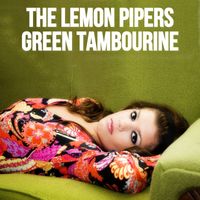 The Lemon Pipers - Green Tambourine (Stereo Version)
