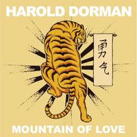 Harold Dorman - Mountain of Love