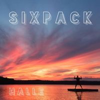Halle - Sixpack