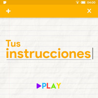 Play - Tus Instrucciones