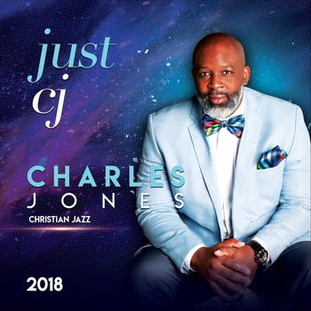 Charles Jones - Just CJ
