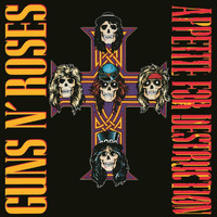 Guns N' Roses - Appetite For Destruction (Deluxe Edition [Explicit])