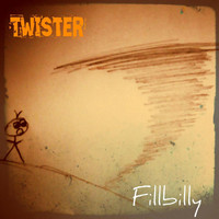 Fillbilly - Twister