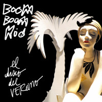 boom boom kid - El Disco del Verano