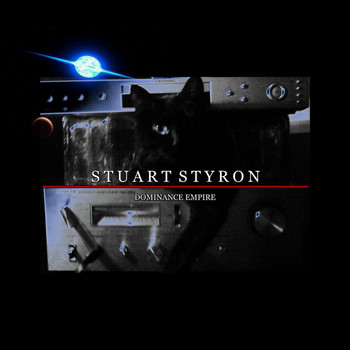 Stuart Styron - Dominance Empire