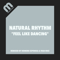 Natural Rhythm - Feel Like Dancing