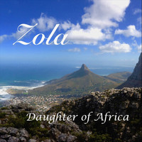 Zola - Daughter of Africa