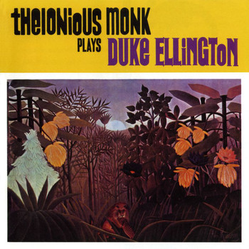 Thelonious Monk - Plays Duke Ellington (Keepnews Collection)