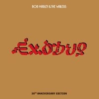 Bob Marley & The Wailers - Exodus 30th Anniversary Edition