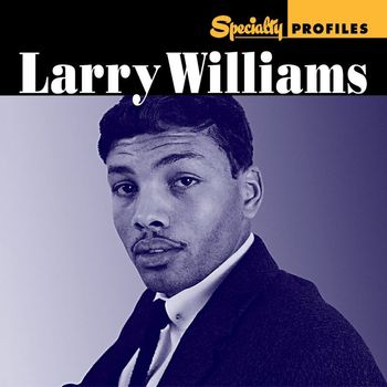 Larry Williams - Specialty Profiles: Larry Williams (International)
