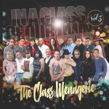 Various Artists - In a Class of Our Own, Vol. 3: The Class Menagerie